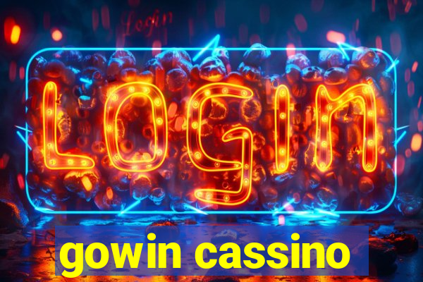 gowin cassino